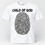 Child of God Christian T-Shirt, Fingerprint Bible Verse Tee