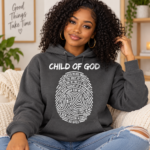 Child of God Christian Hoodie, Fingerprint Bible Verse